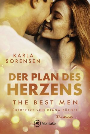 [The Best Men 01] • Der Plan des Herzens
